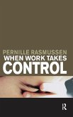 When Work Takes Control