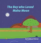 The Boy Who Loved the Moon