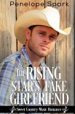 The Rising Star's Fake Girlfriend (Sweet Country Music Romance, #1) (eBook, ePUB)