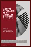 Corpus Approaches to the Language of Sports (eBook, PDF)