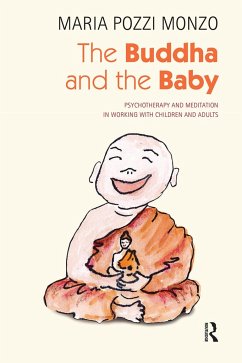 The Buddha and the Baby - Pozzi Monzo, Maria