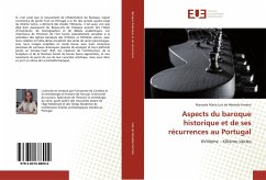 Aspects du baroque historique et de ses récurrences au Portugal - Luís de Almeida Ferreira, Manuela Maria