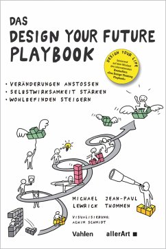 Das DESIGN YOUR FUTURE Playbook (eBook, PDF) - Lewrick, Michael; Thommen, Jean-Paul