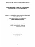 Evaluation of Future Strategic and Energy Efficient Options for the U.S. Capitol Power Plant