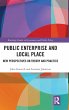 Public Enterprise and Local Place - Bild 1