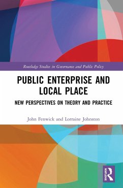 Public Enterprise and Local Place - Fenwick, John; Johnston, Lorraine