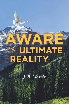 Aware of the Ultimate Reality Aware of the Ultimate Reality