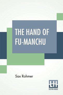 The Hand Of Fu-Manchu - Rohmer, Sax