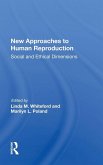 New Approaches To Human Reproduction New Approaches To Human Reproduction