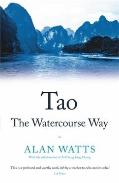 Tao: The Watercourse Way - Watts, Alan