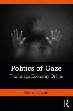 Politics of Gaze - Ibrahim, Yasmin