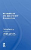 Neoliberalism and Education in the Americas