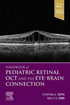 Handbook of Pediatric Retinal Oct and the Eye-Brain Connection - Toth, Cynthia A