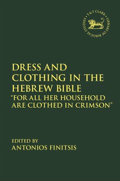 Dress and Clothing in the Hebrew Bible (eBook, PDF)