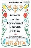 Animals and the Environment in Turkish Culture (eBook, ePUB)