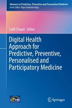 Digital Health Approach for Predictive, Preventive, Personalised and Participatory Medicine (eBook, PDF)