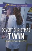 Covert Christmas Twin (eBook, ePUB)