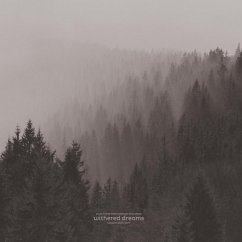Withered Dreams: Singles 2013-2017 - An Autumn For Crippled Children