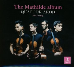 The Mathilde Album - Quatuor Arod/Dreisig,Elsa