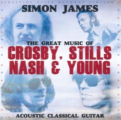 The Great Music Of Crosby,Stills,Nash & Young - James,Simon