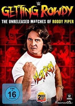 Getting Rowdy - The Unreleased Matches of Roddy Piper - Wwe