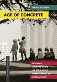 Age of Concrete (eBook, ePUB)