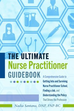 Cover The Ultimate Nurse Practitioner Guidebook (eBook, ePUB)