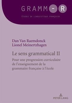 Le sens grammatical 2 (eBook, ePUB) - Raemdonck, Dan Van; Meinertzhagen, Lionel