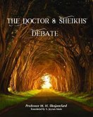 The Doctor & Sheikh's Debate (eBook, ePUB)