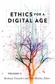 Ethics for a Digital Age, Vol. II (eBook, ePUB)