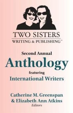 Two Sisters Writing and Publishing Second Annual Anthology (eBook, ePUB)