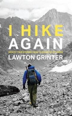 I Hike Again (eBook, ePUB) - Grinter, Lawton