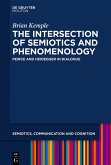 The Intersection of Semiotics and Phenomenology (eBook, ePUB)