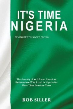 It's Time Nigeria (eBook, ePUB) - Siller, Bob