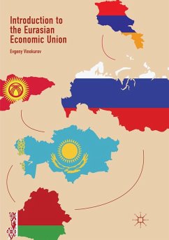 Introduction to the Eurasian Economic Union - Vinokurov, Evgeny