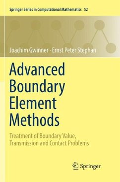 Advanced Boundary Element Methods - Gwinner, Joachim;Stephan, Ernst Peter