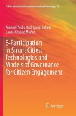 E-Participation in Smart Cities: Technologies and Models of Governance for Citizen Engagement