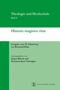 Historia magistra vitae - Bärsch, Jürgen und Hermann-Josef Scheidgen (Hg.) -