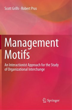 Management Motifs - Grills, Scott;Prus, Robert