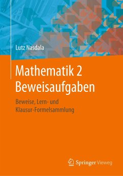 Mathematik 2 Beweisaufgaben - Nasdala, Lutz