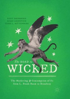 The Road to Wicked - Drummond, Kent;Aronstein, Susan;Rittenburg, Terri L.