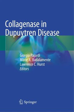 Collagenase in Dupuytren Disease