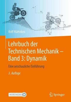 Lehrbuch der Technischen Mechanik - Band 3: Dynamik - Mahnken, Rolf