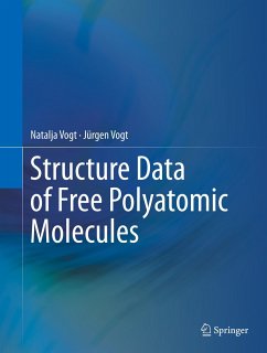 Structure Data of Free Polyatomic Molecules - Vogt, Natalja;Vogt, Jürgen