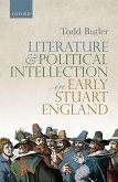 Literature and Political Intellection in Early Stuart England (eBook, PDF)