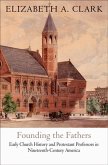 Founding the Fathers (eBook, ePUB)