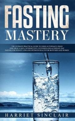 Fasting Mastery - Sinclair, Harriet