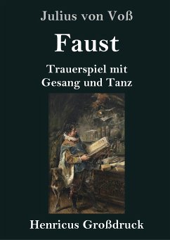 Faust (Großdruck) - Voß, Julius von