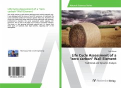 Life Cycle Assessment of a &quote;zero carbon&quote; Wall Element