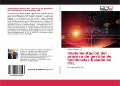 Implementación del proceso de gestión de incidencias basado en ITIL